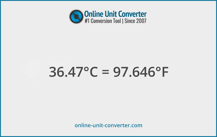 36.47 Celsius in °F. Convert 36.47 Celsius to Fahrenheit