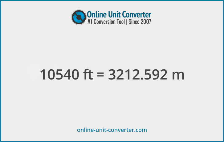 10540 ft in m. Convert 10540 feet to meters