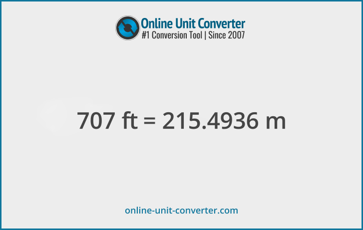 707 ft in m. Convert 707 feet to meters