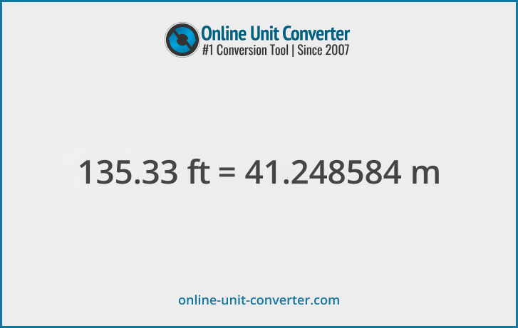 135.33 ft in m. Convert 135.33 feet to meters