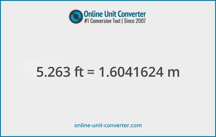 5.263 ft in m. Convert 5.263 feet to meters