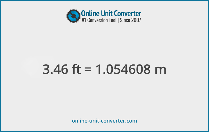 3.46 ft in m. Convert 3.46 feet to meters