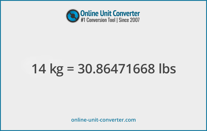 14 kg in lbs. Convert 14 kilograms to pounds