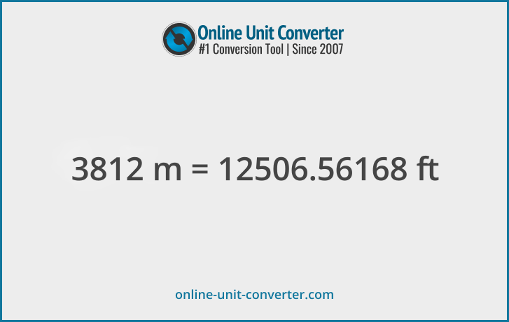 3812 m in ft. Convert 3812 meters to feet