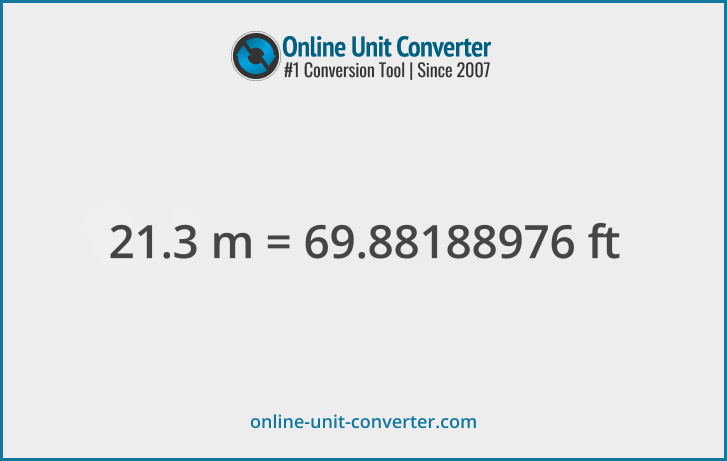 21.3 m in ft. Convert 21.3 meters to feet