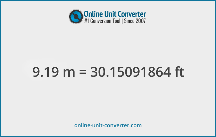 9.19 m in ft. Convert 9.19 meters to feet