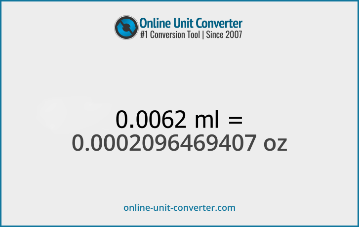 0.0062 ml in oz. Convert 0.0062 milliliters to fluid ounces