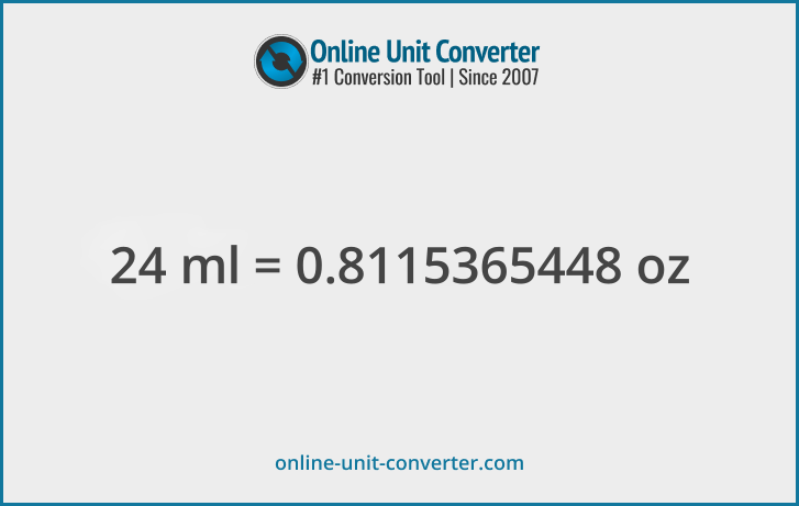 24 ml in oz. Convert 24 milliliters to fluid ounces