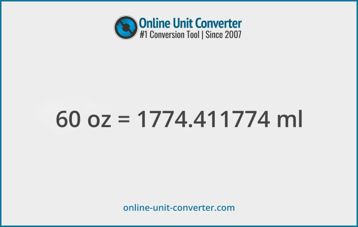 60 oz in ml. Convert 60 fluid ounces to milliliters