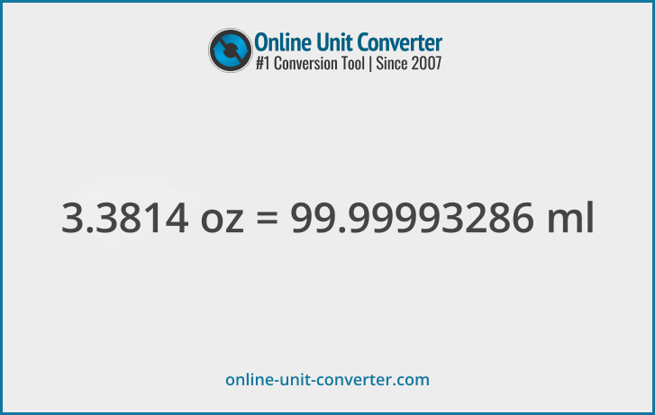3.3814 oz in ml. Convert 3.3814 fluid ounces to milliliters